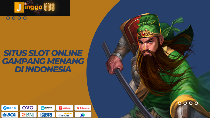 Situs Slot Online Gampang Menang Di Indonesia