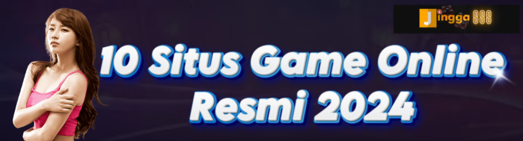 10 Situs Game Online jingga888