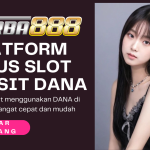 agen slot deposit dana