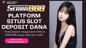 agen slot deposit dana