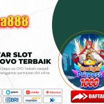 JINGGA888 Link Daftar Slot Depo via OVO Terbaik