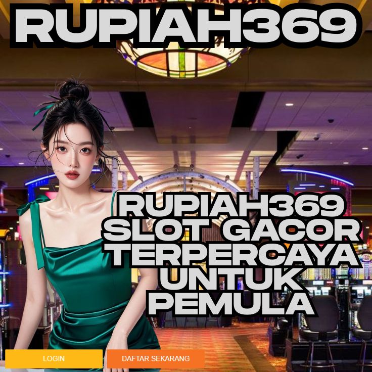 RUPIAH369 RUPIAH369