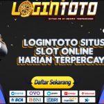 LOGINTOTO SITUS SLOT ONLINE HARIAN TERPERCAYA