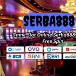 Game Slot Online Serba888 Banyak Free Spin