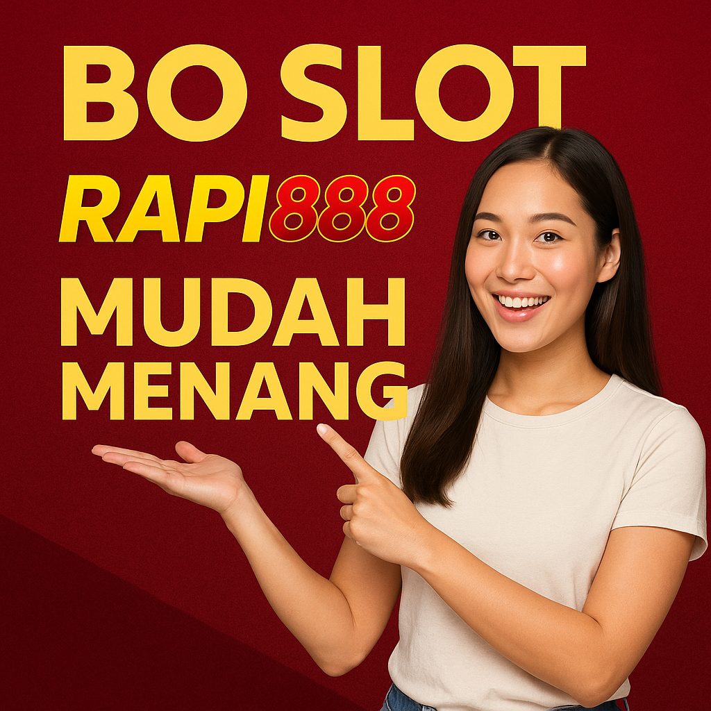 Slot Rapi888 Mudah Menang 