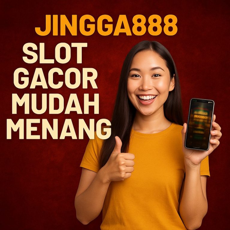 Jingga888 Slot Gacor Mudah Menang