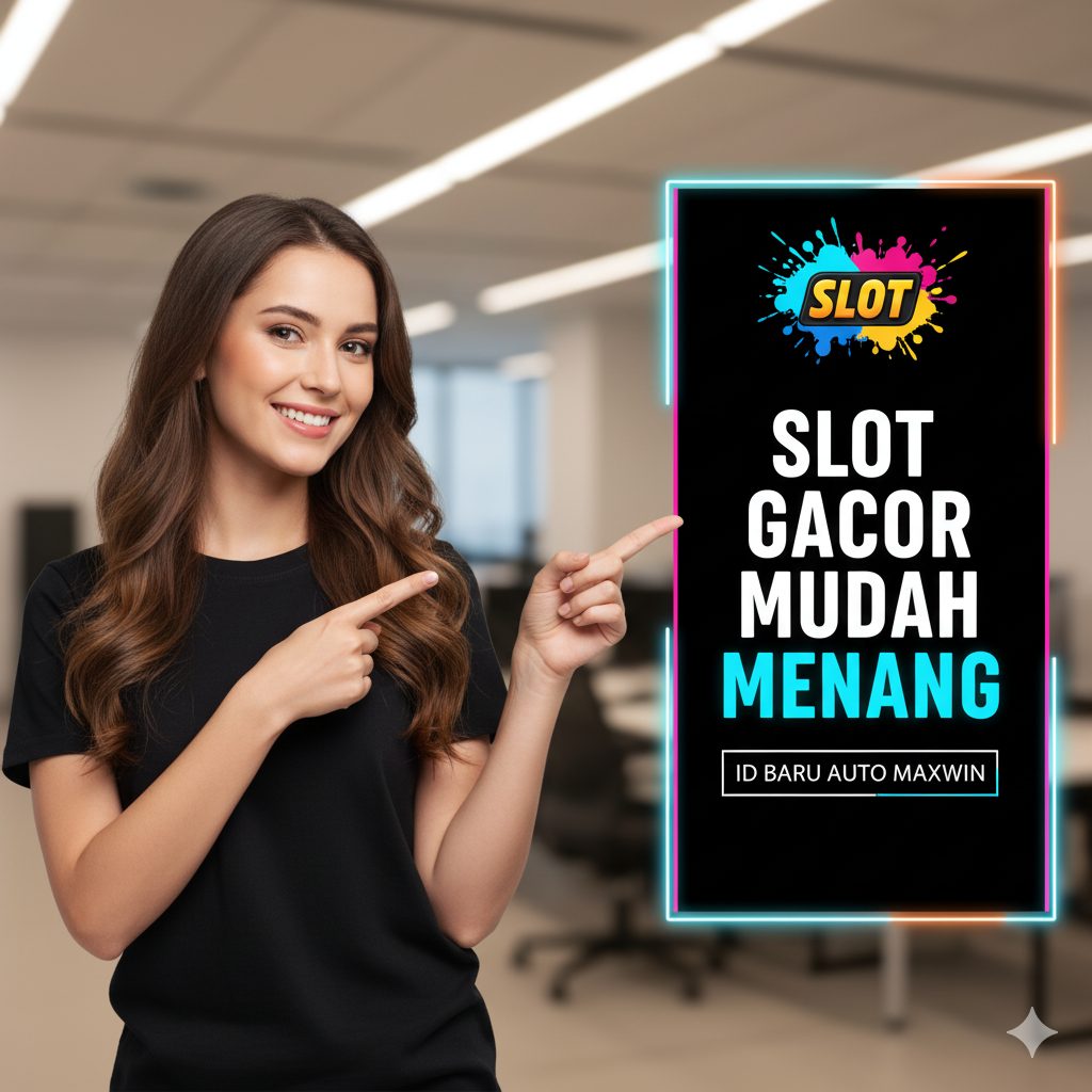 SLOT GACOR MUDAH MENANG